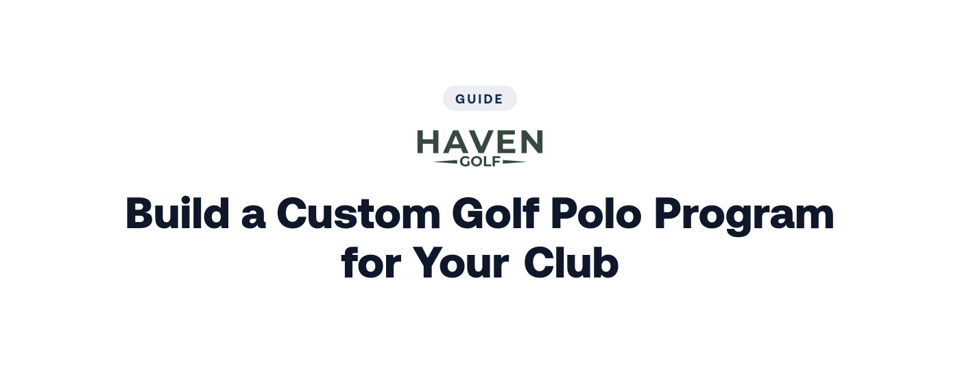 How to Build a Custom Golf Polo Program for Your Club