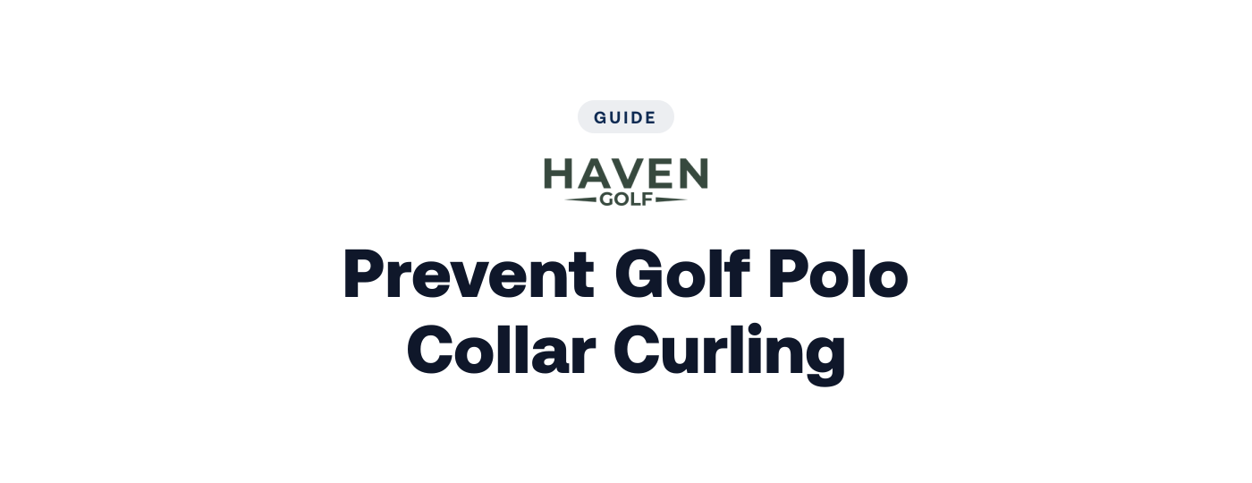 How to Prevent Golf Polo Collar Curling