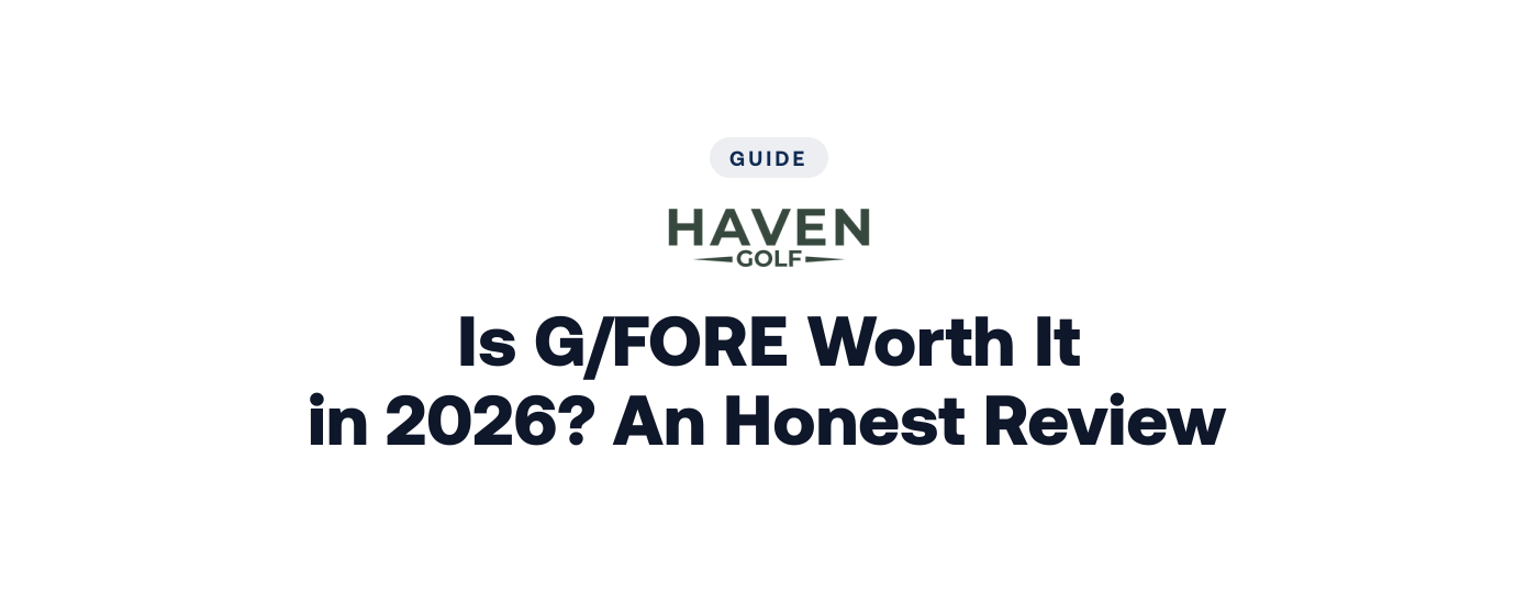 Is G/FORE Worth It in 2026? An Honest Review