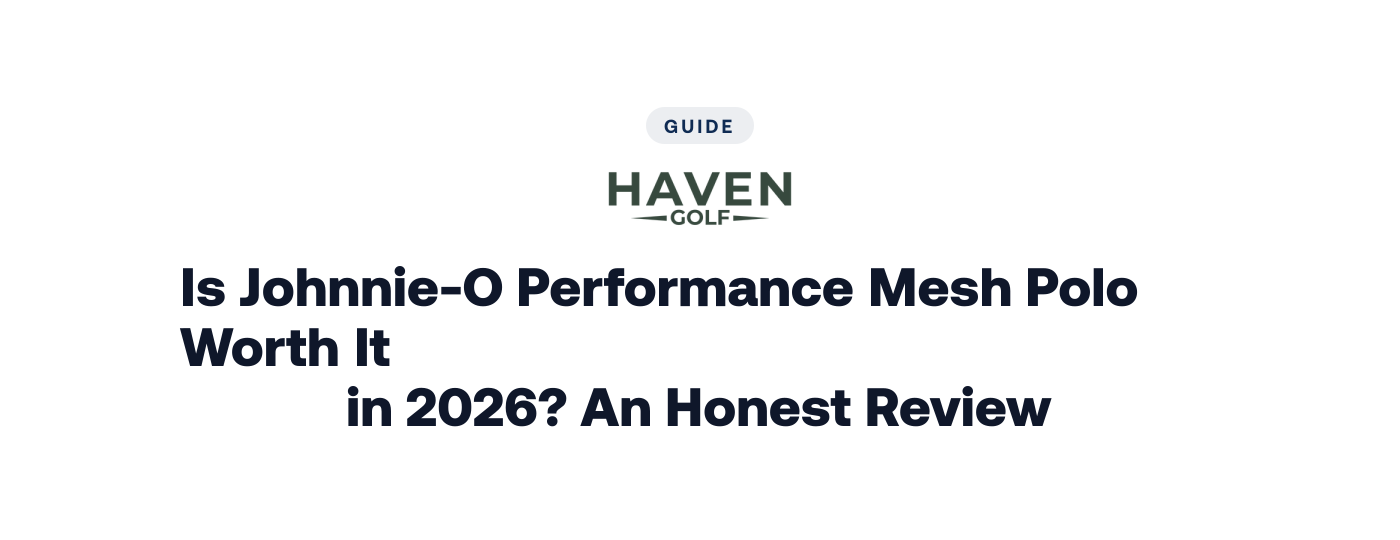 Is Johnnie-O Performance Mesh Polo Worth It in 2026? An Honest Review