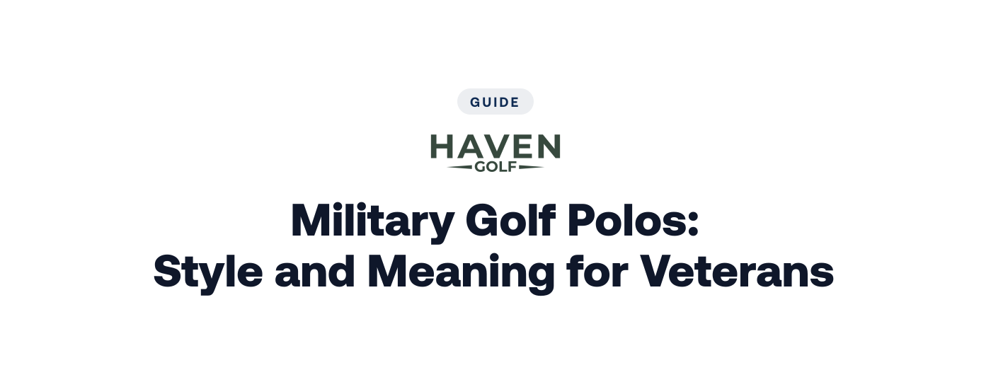 Military Golf Polos: Style and Meaning for Veterans