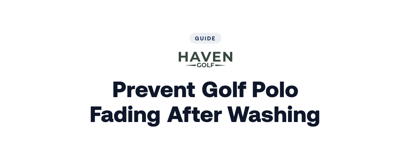 How to Prevent Golf Polo Fading After Washing